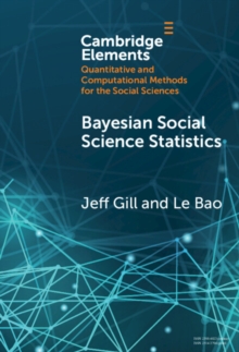 Bayesian Social Science Statistics : From the Very Beginning