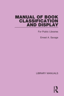 Manual of Book Classification and Display : For Public Libraries
