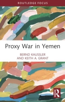 Proxy War in Yemen