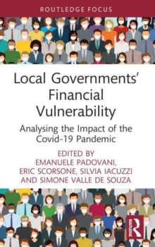 Local Governments’ Financial Vulnerability : Analysing the Impact of the Covid-19 Pandemic