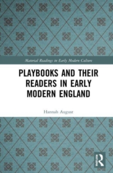 Playbooks and their Readers in Early Modern England