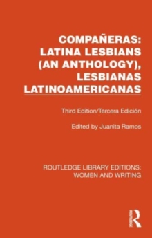 Companeras: Latina Lesbians (An Anthology), Lesbianas Latinoamericanas : Third Edition/Tercera Edicion