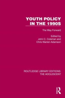 Youth Policy in the 1990s : The Way Forward