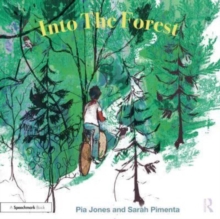 Into The Forest : For Children With Feelings Of Anxiety