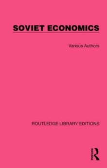 Routledge Library Editions: Soviet Economics