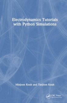 Electrodynamics Tutorials with Python Simulations