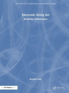 Electronic String Art : Rhythmic Mathematics