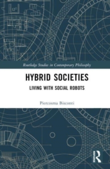 Hybrid Societies : Living with Social Robots