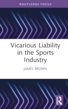 Vicarious Liability in the Sports Industry