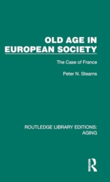 Old Age in European Society : The Case of France