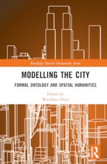 Modelling the City : Formal Ontology and Spatial Humanities