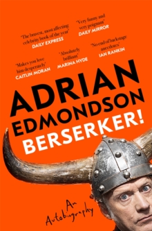 Berserker! : The deeply moving and brilliantly funny memoir from one of Britain's most beloved comedians