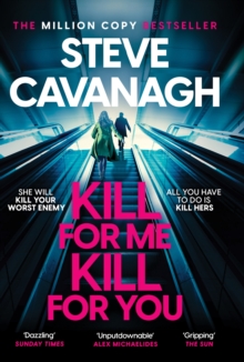 Kill For Me Kill For You : THE INSTANT TOP FIVE SUNDAY TIMES BESTSELLER