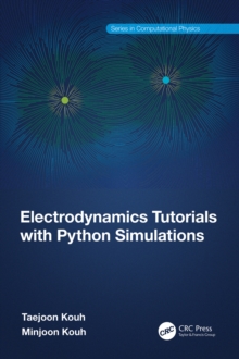 Electrodynamics Tutorials with Python Simulations