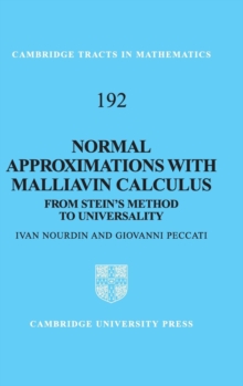 Normal Approximations with Malliavin Calculus : From Stein's Method to Universality