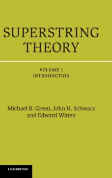 Superstring Theory : 25th Anniversary Edition