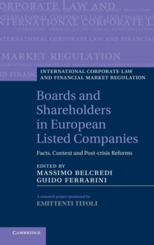 Boards and Shareholders in European Listed Companies : Facts, Context and Post-Crisis Reforms