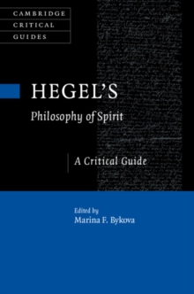Hegel's Philosophy of Spirit : A Critical Guide, Hardback Book Hegel's Philosophy of Spirit : A Critical Guide, Hardback Book
