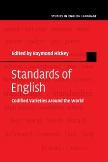 Standards of English : Codified Varieties around the World
