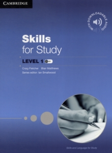 Skills for Study Student's Book with Downloadable Audio Student's Book with Downloadable Audio