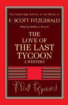 Fitzgerald: The Love of the Last Tycoon : A Western