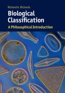 Biological Classification : A Philosophical Introduction