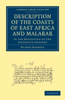 Description of the Coasts of East Africa and Malabar : In the Beginning of the Sixteenth Century