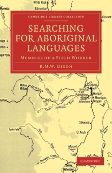 Searching for Aboriginal Languages : Memoirs of a Field Worker