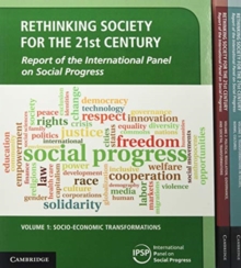 Rethinking Society for the 21st Century 3 Volume Paperback Set : Report of the International Panel on Social Progress, Mixed media product Book Rethinking Society for the 21st Century 3 Volume Paperback Set : Report of the International Panel on Social Progress, Mixed media product Book