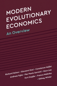 Modern Evolutionary Economics : An Overview, Paperback / softback Book Modern Evolutionary Economics : An Overview, Paperback / softback Book