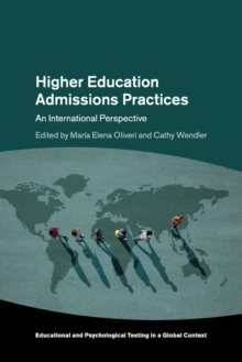 Higher Education Admissions Practices : An International Perspective