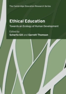 Ethical Education : Towards an Ecology of Human Development