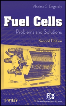 Fuel Cells : Problems and Solutions
