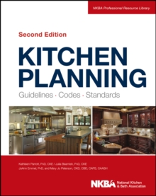 Kitchen Planning : Guidelines, Codes, Standards