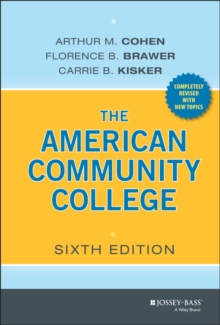 The American Community College, Hardback Book The American Community College, Hardback Book