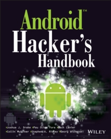 Android Hacker's Handbook, Paperback Book Android Hacker's Handbook, Paperback Book