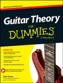 Guitar Theory for Dummies : Book + Online Video & Audio Instruction, Paperback Book Guitar Theory for Dummies : Book + Online Video & Audio Instruction, Paperback Book
