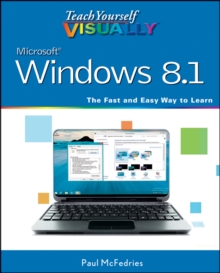 Teach Yourself VISUALLY Windows 8.1, Paperback Book Teach Yourself VISUALLY Windows 8.1, Paperback Book