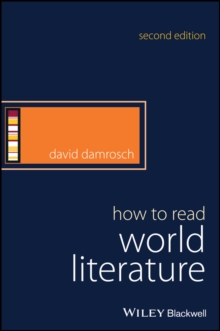How to Read World Literature, Hardback Book How to Read World Literature, Hardback Book