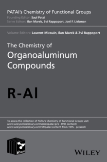 The Chemistry of Organoaluminum Compounds