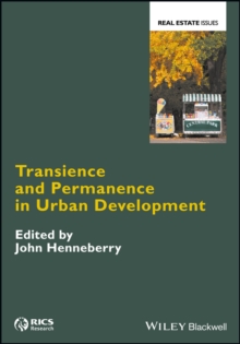 Transience and Permanence in Urban Development, Hardback Book Transience and Permanence in Urban Development, Hardback Book