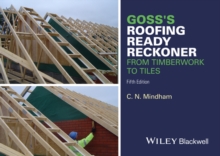 Goss's Roofing Ready Reckoner : From Timberwork to Tiles, Paperback Book Goss's Roofing Ready Reckoner : From Timberwork to Tiles, Paperback Book