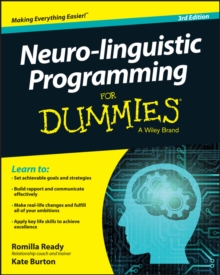 Neuro-linguistic Programming For Dummies, Paperback / softback Book Neuro-linguistic Programming For Dummies, Paperback / softback Book