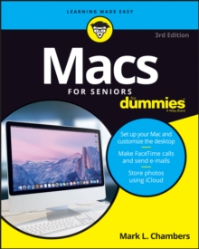 Macs for Seniors for Dummies, 3rd Edition, Paperback Book Macs for Seniors for Dummies, 3rd Edition, Paperback Book
