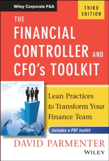 The Financial Controller and CFO's Toolkit : Lean Practices to Transform Your Finance Team