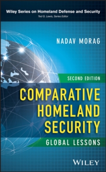 Comparative Homeland Security : Global Lessons, Hardback Book Comparative Homeland Security : Global Lessons, Hardback Book