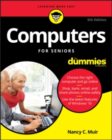 Computers For Seniors For Dummies, Paperback / softback Book Computers For Seniors For Dummies, Paperback / softback Book
