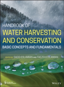 Handbook of Water Harvesting and Conservation : Basic Concepts and Fundamentals