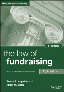 The Law of Fundraising : 2019 Cumulative Supplement