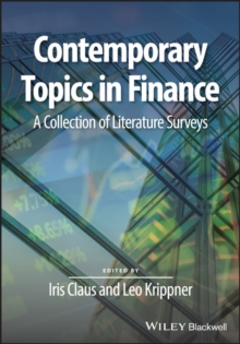 Contemporary Topics in Finance : A Collection of Literature Surveys